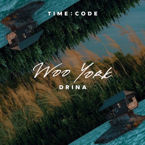 Woo York - Drina [TIME007]